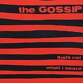 CD cover for The Gossip’s “Thats Not What I Heard” with red and black stripes.