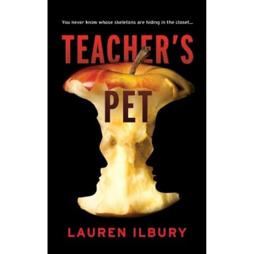 Teacher's Pet : You never know whose skeletons are hiding in the closet...
