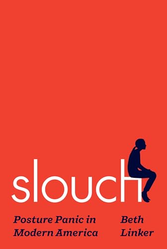 Red book cover with silhouette of a person slouching, titled "Slouch.