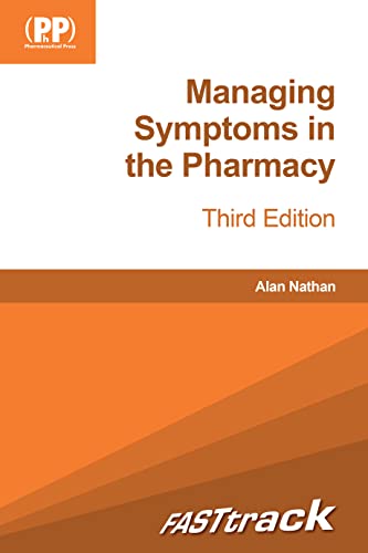 FASTtrack: Managing Symptoms in the Pharmacy : Third Edition