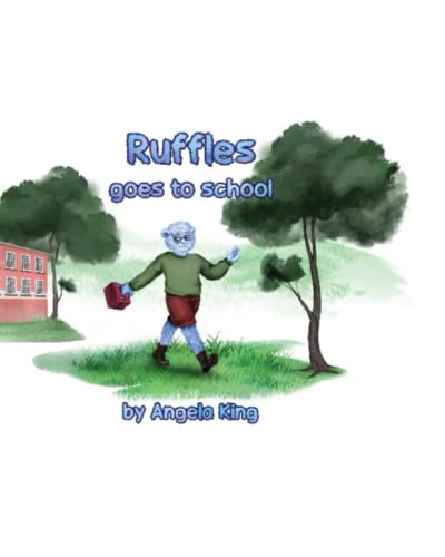 Ruffles goes to school : 1