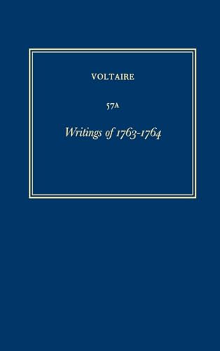Complete Works of Voltaire 57A: Writings of 1763-1764: 57A