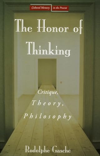 The Honor of Thinking: Critique