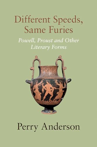 Different Speeds, Same Furies : Powell, Proust and other Literary Forms