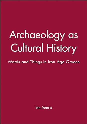 Archaeology as Cultural History