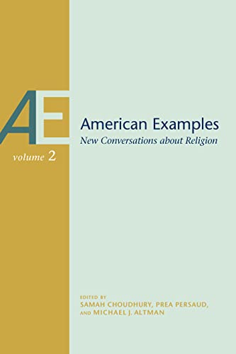 American Examples Volume 2 : New Conversations About Religion, Volume Two