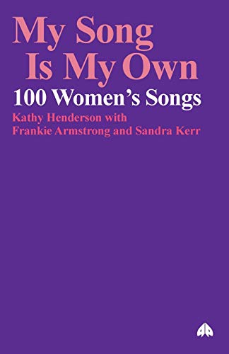 My Song is My Own : 100 Women's Songs