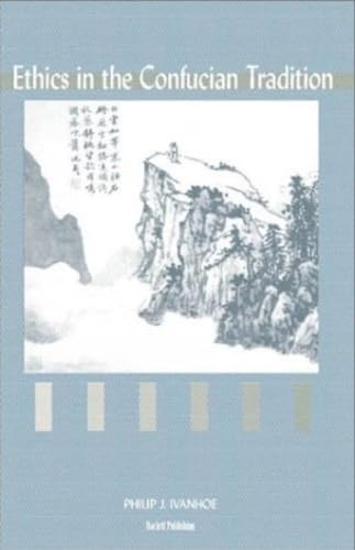 Ethics in the Confucian Tradition