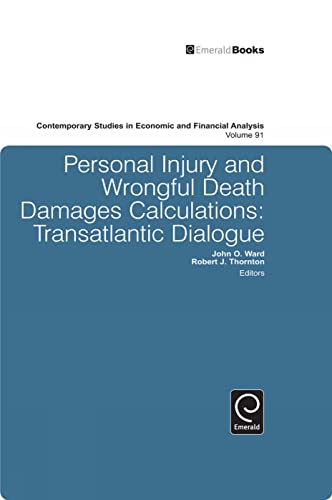 Personal Injury and Wrongful Death Damages Calculations: Transatlantic Dialogue