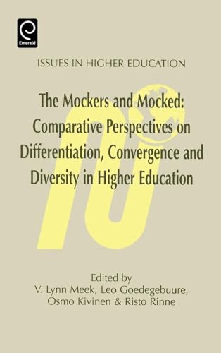 Mockers and Mocked : Comparative Perspectives on Differentation, Convergence and Diversity in Higher Education