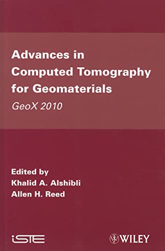 Applications of X-Ray Microtomography to Geomaterials: GeoX 2010
