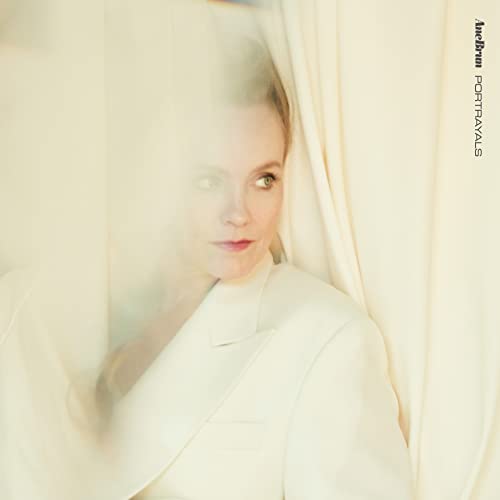 Album cover for Ane Brun’s “Portrayals” featuring a blurred portrait of a woman.