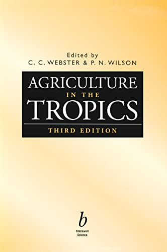 Agriculture in the Tropics