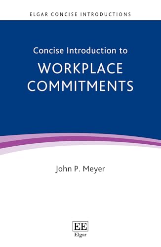 Concise Introduction to Workplace Commitments