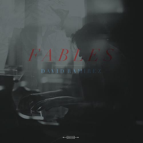 CD cover for "Fables" by David Ramirez, featuring a blurred pianist.