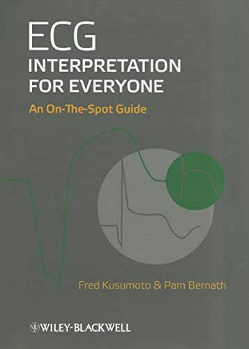 ECG Interpretation for Everyone: An On-the-spot Guide