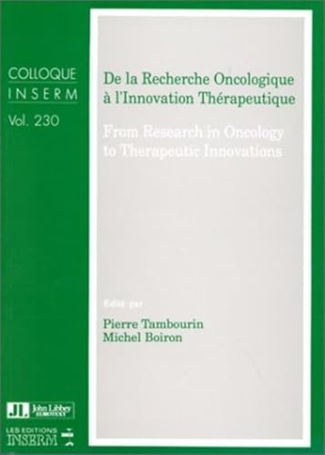 From Research in Oncology to Therapeutic Innovations