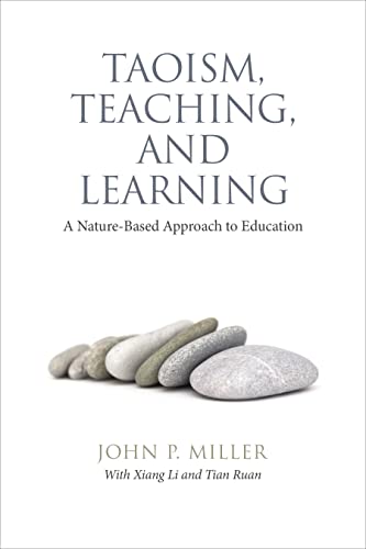 Taoism, Teaching, and Learning : A Nature-Based Approach to Education