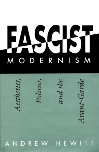 Fascist Modernism: Aesthetics