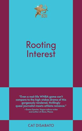 Rooting Interest : An 831 Stories Romance
