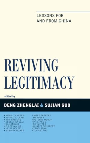 Reviving Legitimacy : Lessons for and from China