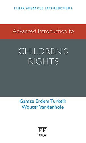 Advanced Introduction to Childrens Rights