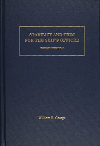 Stability and Trim for the Ship's Officer