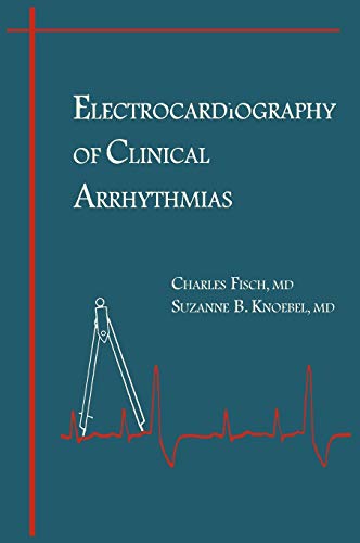 Clinical Electrocardiography of Arrhythmias