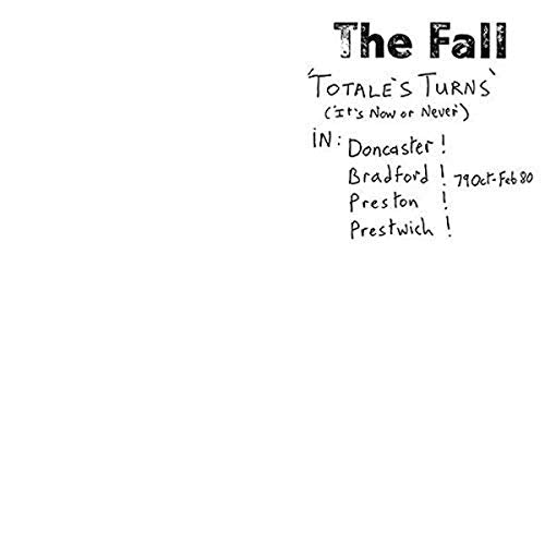 White album cover with black handwritten text: "The Fall - Totale's Turns".
