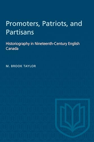 Book cover: “Promoters, Patriots, and Partisans” about Canadian historiography.