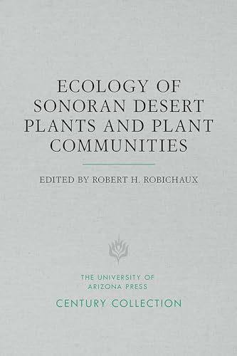 Ecology of Sonoran Desert Plants and Plant Communities