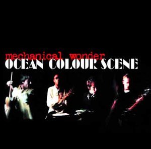 CD cover for Ocean Colour Scene’s “Mechanical Wonder” featuring band members.