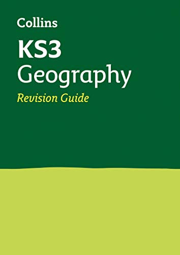 KS3 Geography Revision Guide: Prepare for Secondary School (Collins KS3 Revision)