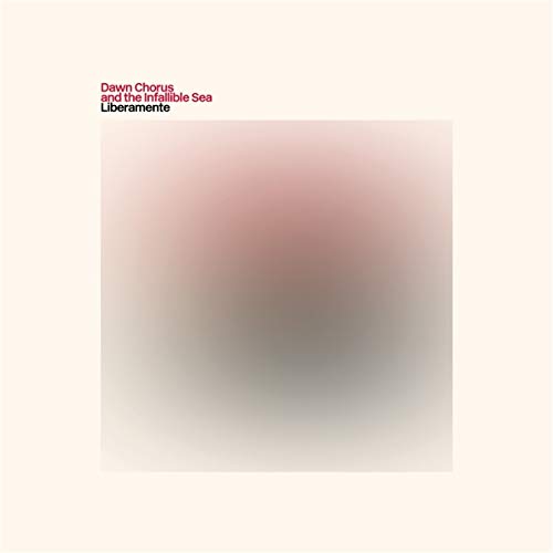 CD cover for "Liberamente" by Dawn Chorus And The Infallible, abstract pink.