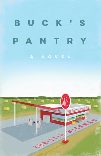 Buck's Pantry : A Novel