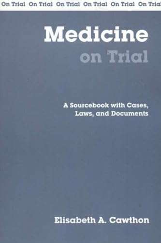 Medicine on Trial