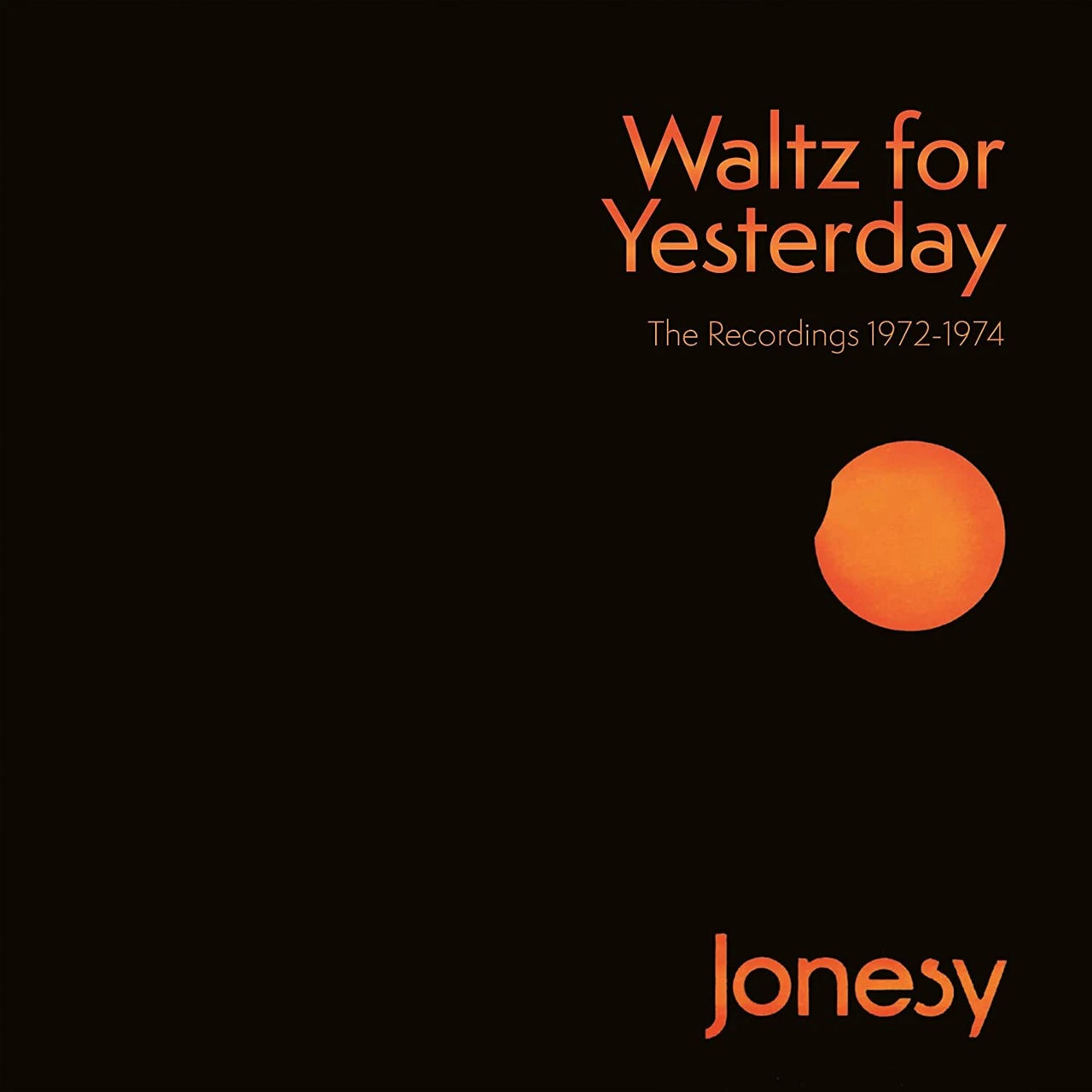 Waltz For Yesterday - The Recordings 1972-1974 (Clamshell Box) (3CD)