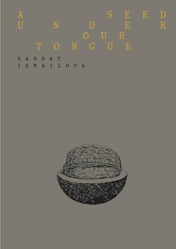 Saodat Ismailova: A Seed Under Our Tongue