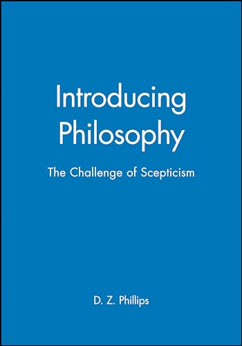Introducing Philosophy: The Challenge of Scepticism