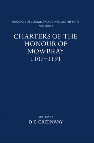 Charters of the Honour of Mowbray, 1107-1191 : 1