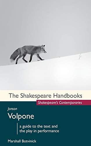 Jonson: Volpone (Shakespeare Handbooks)