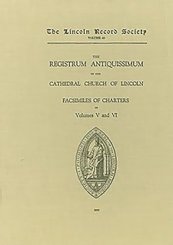 Registrum Antiquissimum of the Cathedral Church of Lincoln (facs 5-6)