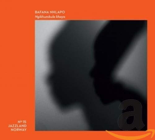 CD cover for Bafana Nhlapo’s “Ngikhumbule Khaya” featuring a shadowed face.