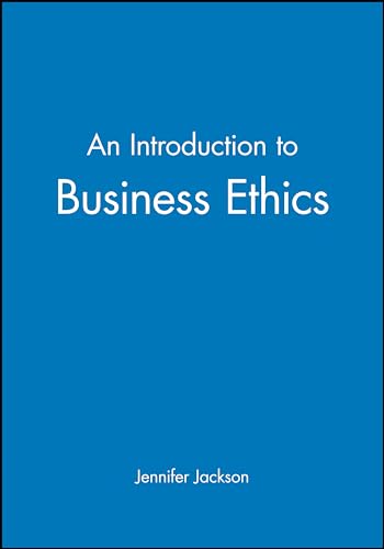 An Introduction to Business Ethics