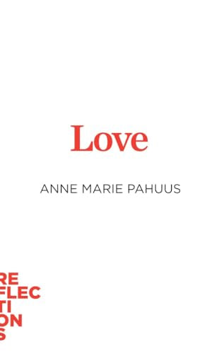 Love : Brief Books about Big Ideas