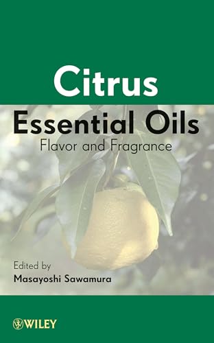 Citrus Essential Oils: Flavor and Fragrance
