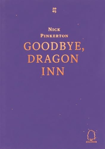 Goodbye, Dragon Inn : 1