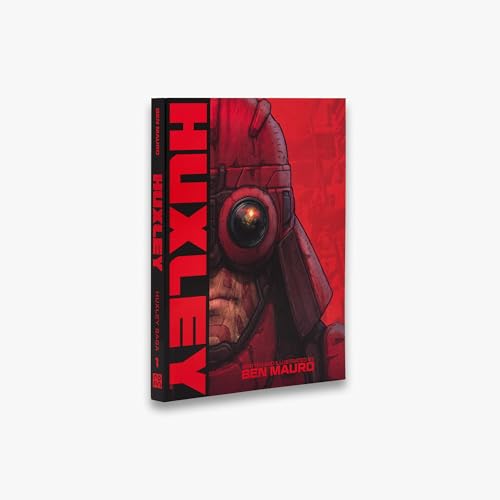 Paperback cover of Huxley by Ben Mauro featuring a red-toned illustration of a cyborg.