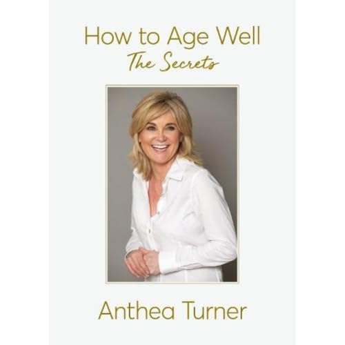 How to Age Well : The Secrets