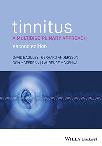 Tinnitus - a Multidisciplinary Approach 2E